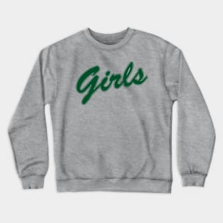 My Friends Wear This Girls Crewneck Sweatshirt